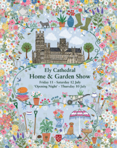 Ely Cathedral Home and Garden Show socials