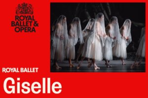 The Royal Ballet Giselle