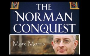 The Norman Conquest Dr Marc Morris
